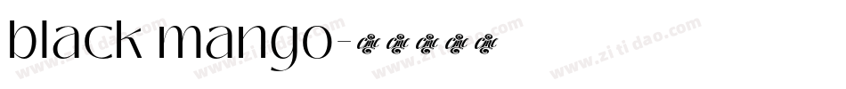 black mango字体转换
